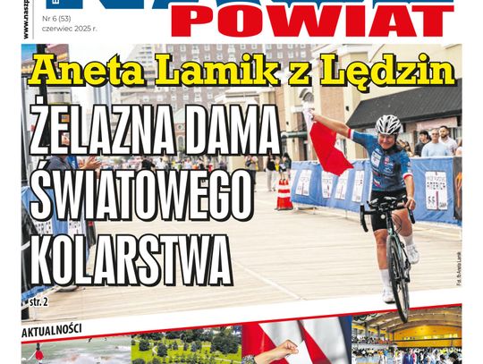 E-wydanie "Nasz Powiat" - czerwiec 2025