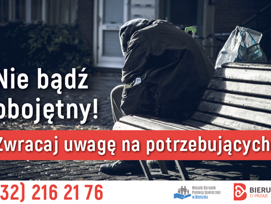 Nie bądź obojętny! Zwracaj uwagę na potrzebujących!