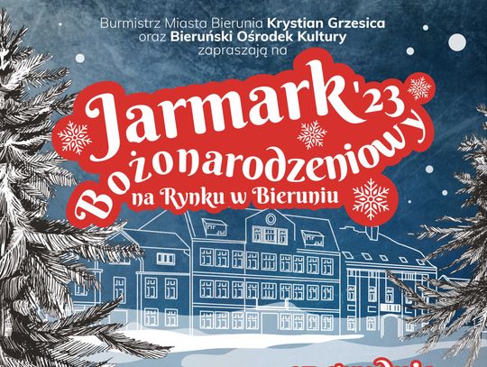 W najbliższy weekend  Jarmark Bożonarodzeniowy w Bieruniu!