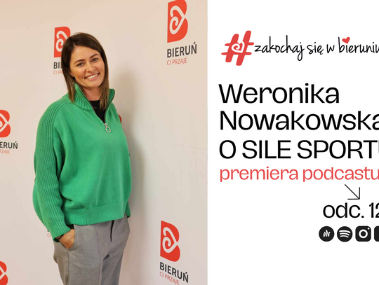 Weronika Nowakowska: "Sport buduje więzi i kształtuje charakter" [NOWY ODCINEK PODCASTU]